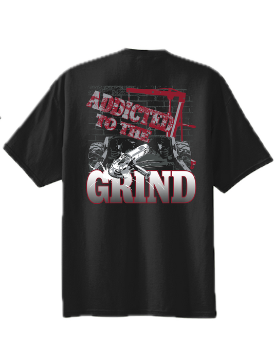 Addicted to the GRIND Tshirt