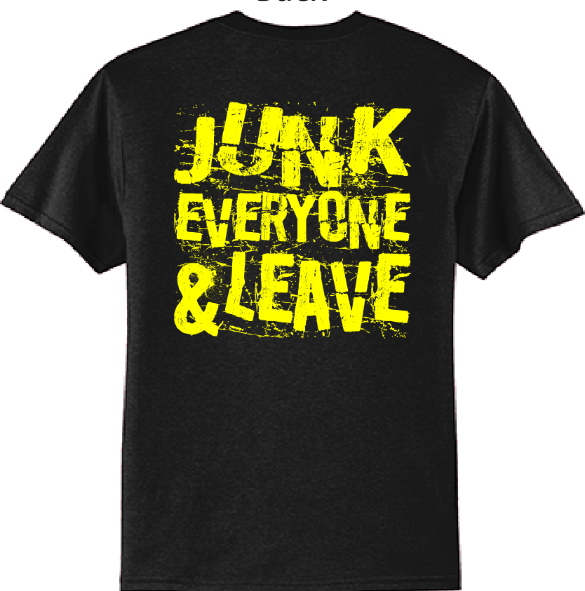 Junk Everyone Tshirt
